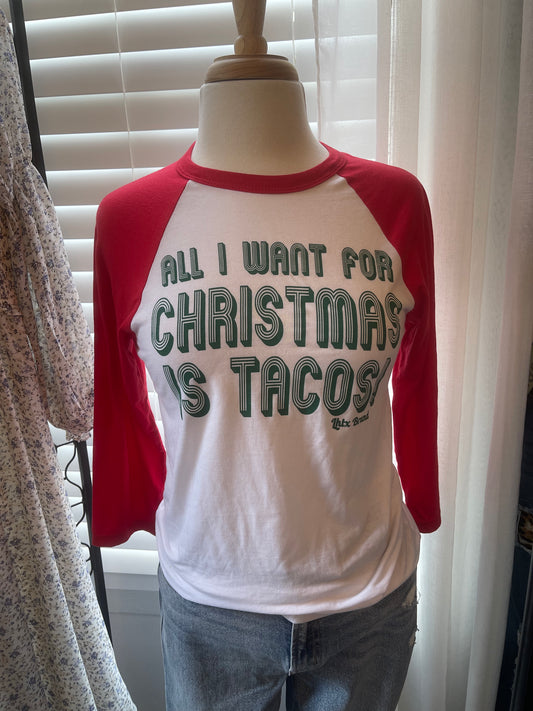 All I Want for Christmas is Tacos Raglan T